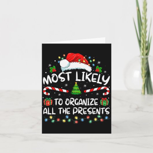 Most Likely To Organize All The Family Christmas Karte (Vorderseite)