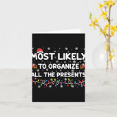 Most Likely To Organize All The Xmas Toddler Karte (Gelbe Blume)