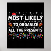 Most Likely To Organize All The Xmas Toddler Poster (Vorne)