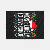 Most Likely To Overshop Shopng Funny Family Crew C Fleecedecke (Vorderseite (Horizontal))