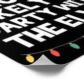 Most Likely To Party With The Elves Christmas Funn Poster (Ecke)