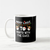 Most Likely To Party With The Elves Family Snowman Kaffeetasse (Links)