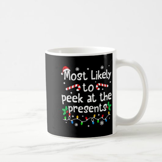 Most Likely To Peek At The Christmas Matching Funn Kaffeetasse (Rechts)