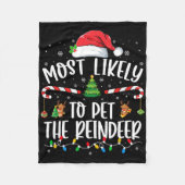 Most Likely To Pet The Reindeer Christmas Family M Fleecedecke (Vorderseite)