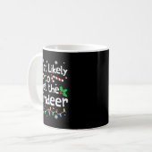 Most Likely To Pet The Reindeer Christmas Matching Kaffeetasse (Vorderseite Links)