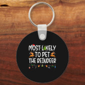 Most Likely To Pet The Reindeer Family Matching Ch Schlüsselanhänger (Vorderseite)