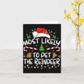 Most Likely To Pet The Reindeer Funny Christmas Karte (Gelbe Blume)