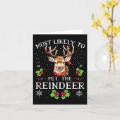 Most Likely To Pet The Reindeer Funny Christmas Pa Karte (Gelbe Blume)