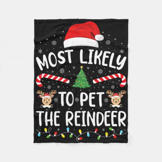 Most Likely To Pet The Reindeer Squad Family Joke  Fleecedecke (Vorderseite)