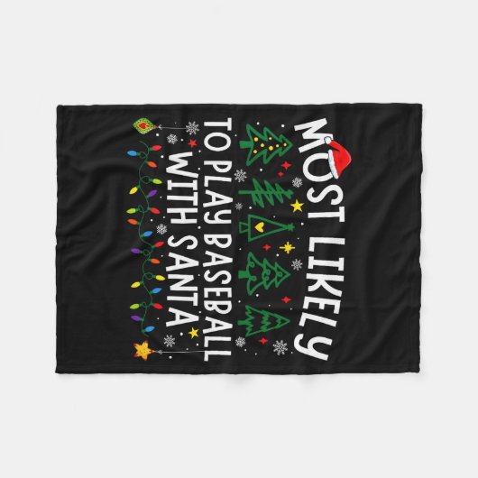 Most Likely To Play Baseball With Santa Matching C Fleecedecke (Vorderseite (Horizontal))