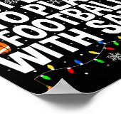 Most Likely To Play Football With Santa Christmas  Poster (Ecke)