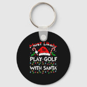 Most Likely To Play Golf With Santa Christmas 2024 Schlüsselanhänger (Vorderseite)