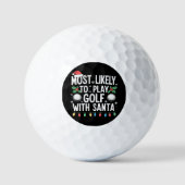 Most Likely To Play Golf With Santa Family Xmas Golfball (Vorderseite)