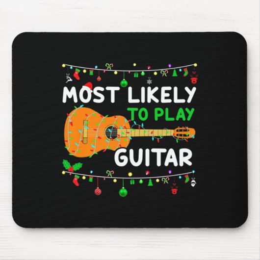 Most Likely To Play Guitar Christmas Funny Family Mousepad (Vorne)