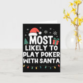 Most Likely To Play Ker With Santa Christmas Funny Karte (Gelbe Blume)