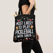 Most Likely To Play Pickleball With Santa Family  Tasche (Von Nahem)