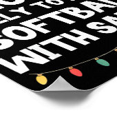 Most Likely To Play Softball With Santa Christmas  Poster (Ecke)