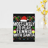 Most Likely To Play Tennis With Santa Funny Christ Karte (Gelbe Blume)