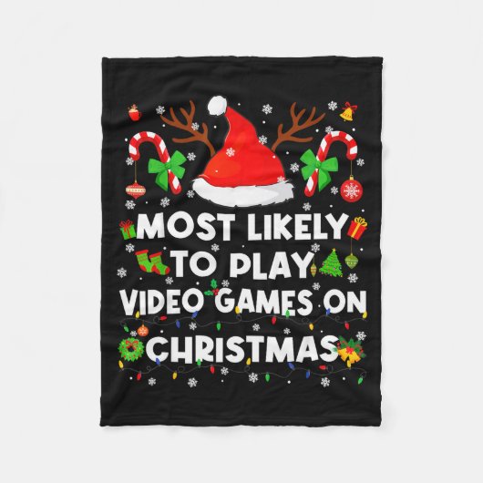 Most Likely To Play Video Game On Pjs Christmas Xm Fleecedecke (Vorderseite)