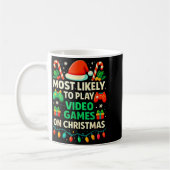 Most Likely To Play Video Games Christmas Shirts,  Kaffeetasse (Links)