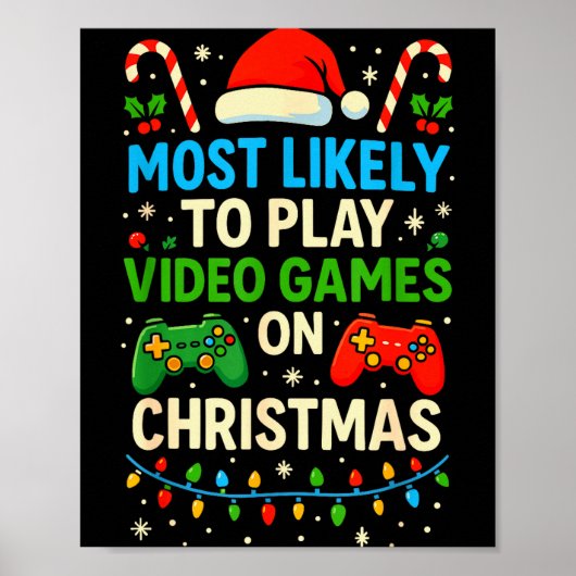 Most Likely To Play Video Games Christmas Shirts, Poster (Vorne)