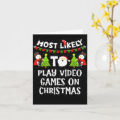Most Likely To Play Video Games Funny Christmas Ga Karte (Gelbe Blume)