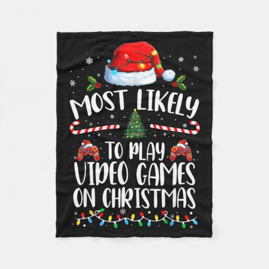 Most Likely To Play Video Games On Christmas Famil Fleecedecke (Vorderseite)