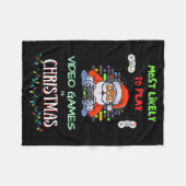 Most Likely To Play Video Games On Christmas  Fleecedecke (Vorderseite (Horizontal))