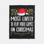 Most Likely To Play Video Games On Christmas Funny Fleecedecke (Vorderseite)