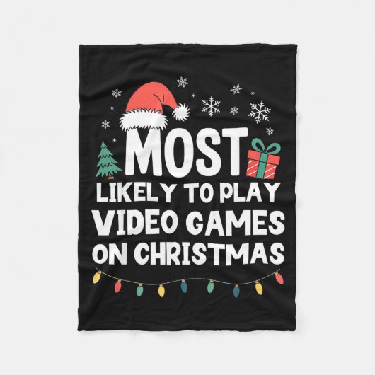 Most Likely To Play Video Games On Christmas Gamer Fleecedecke (Vorderseite)