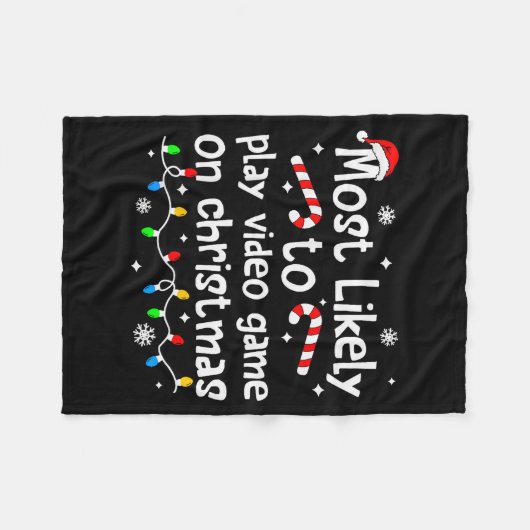 Most Likely To Play Video Games On Christmas Match Fleecedecke (Vorderseite (Horizontal))
