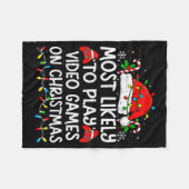 Most Likely To Play Video Games On Christmas Match Fleecedecke (Vorderseite (Horizontal))