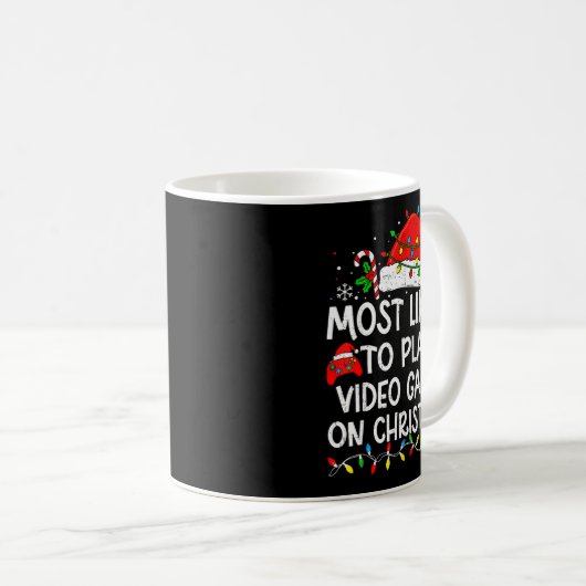Most Likely To Play Video Games On Christmas Match Kaffeetasse (VorderseiteRechts)