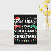 Most Likely To Play Video Games On Christmas Shirt Karte (Gelbe Blume)