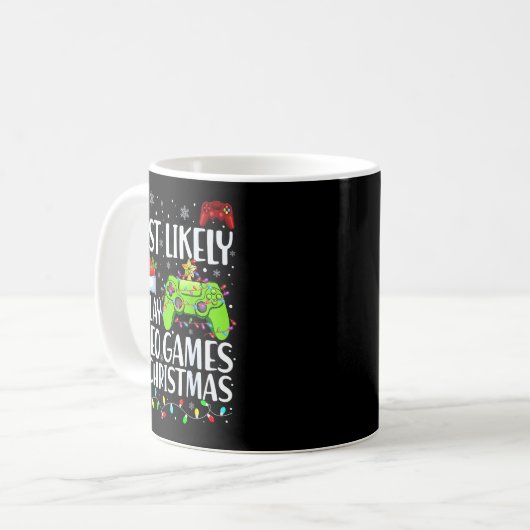 Most Likely To Play Video Games On Christmas Xmas  Kaffeetasse (Vorderseite Links)