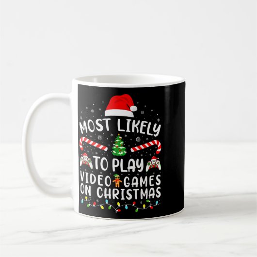 Most Likely To Play Video Games Xmas Family Matchi Kaffeetasse (Links)