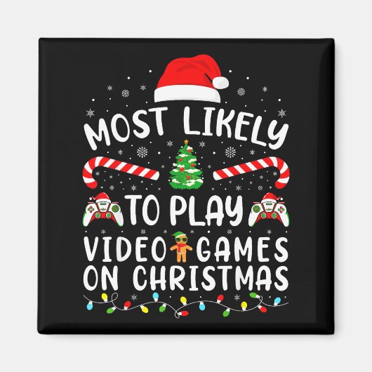 Most Likely To Play Video Games Xmas Family Matchi Magnet (Vorne)