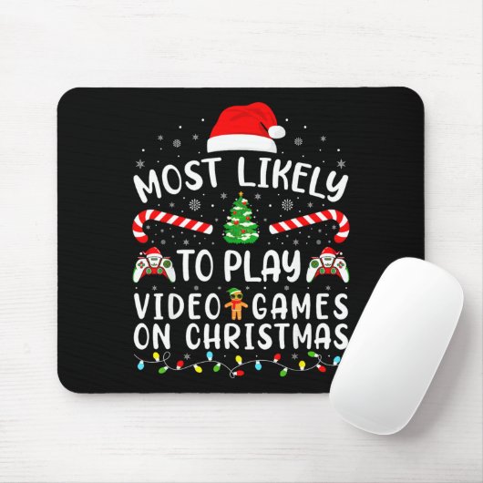 Most Likely To Play Video Games Xmas Family Matchi Mousepad (Mit Mouse)