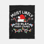 Most Likely To Play Video Games Xmas Gamer Family Fleecedecke (Vorderseite)