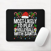 Most Likely To Play Volleyball With Christmas Voll Mousepad (Mit Mouse)