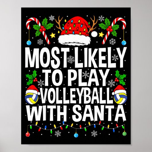 Most Likely To Play Volleyball With Christmas Voll Poster (Vorne)