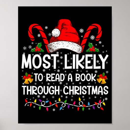 Most Likely To Read A Book Through Christmas Poster (Vorne)