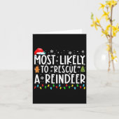 Most Likely To Rescue A Reindeer Funny Family Chri Karte (Gelbe Blume)