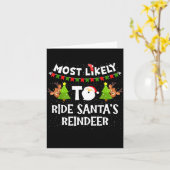 Most Likely To Ride Santas Reindeer Family Funny C Karte (Gelbe Blume)