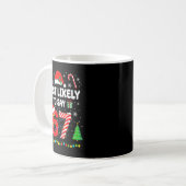 Most Likely To Say 67 Meme Six Seven Santa Christm Kaffeetasse (Vorderseite Links)