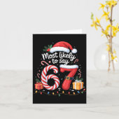 Most Likely To Say 67 Meme Six Seven Santa Christm Karte (Gelbe Blume)
