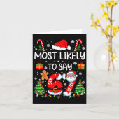 Most Likely To Say 67 Meme Six Seven Santa Christm Karte (Gelbe Blume)