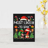 Most Likely To Say 67 Six Seven Funny 67 Christmas Karte (Gelbe Blume)