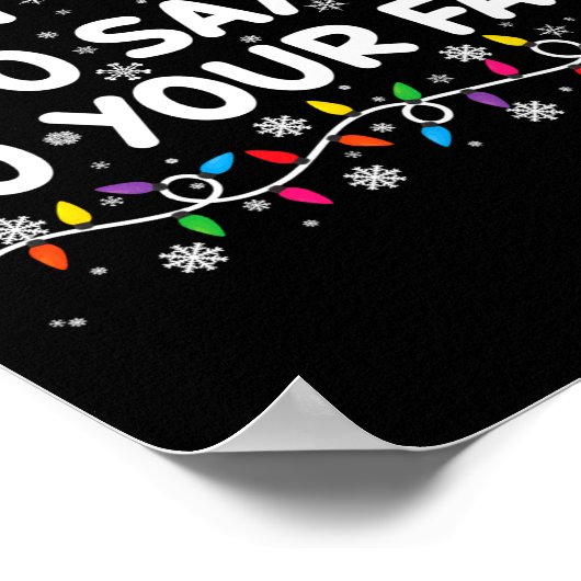 Most Likely To Say It To Your Face Funny Christmas Poster (Ecke)