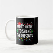 Most Likely To Shake The Family Matching Christmas Kaffeetasse (Links)
